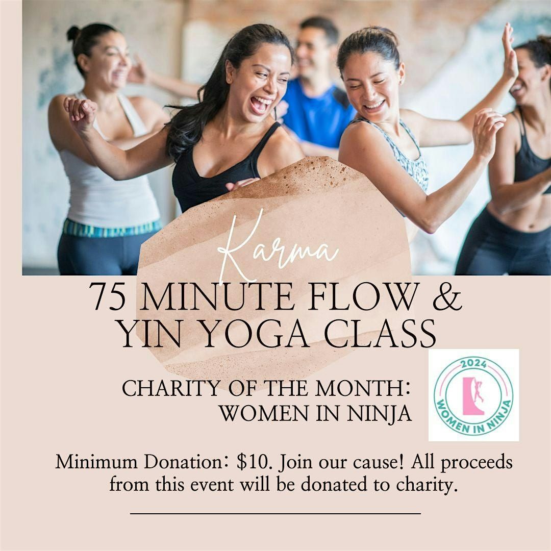 Charity Event - Karma 75 Minute Flow & Yin Yoga Class
