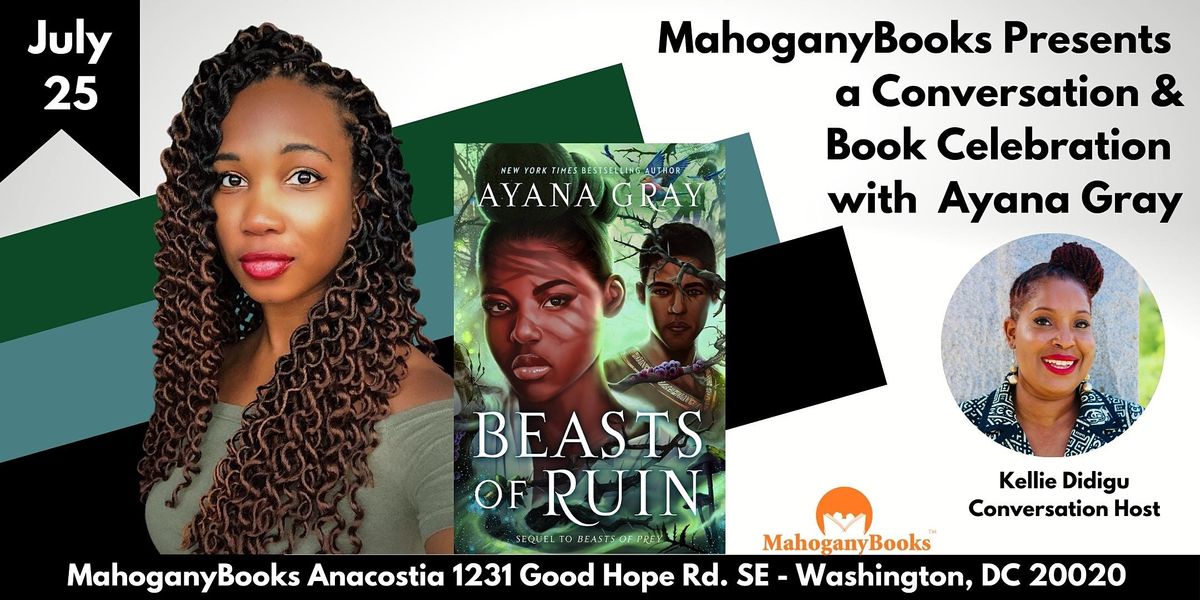 Ayana Gray Discusses Beasts of Ruin w/Kellie Didigu, MahoganyBooks