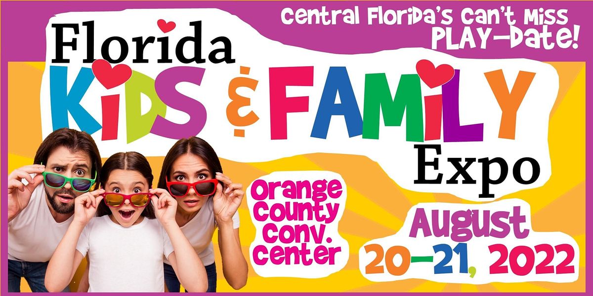 Florida Kids and Family Expo 2022