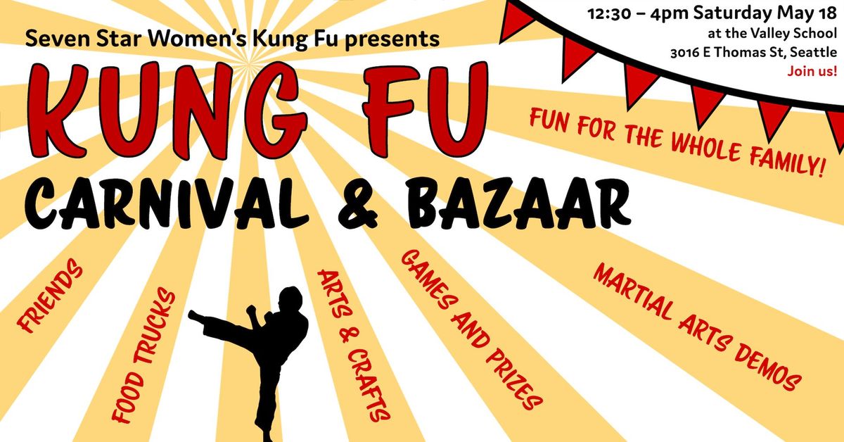 Seven Star Kung Fu Carnival & Bazaar