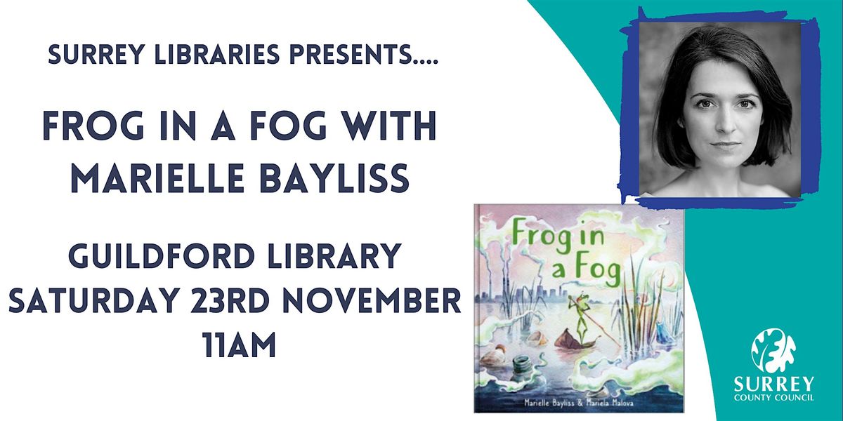 Frog in a Fog with  Marielle Bayliss at Guildford Library