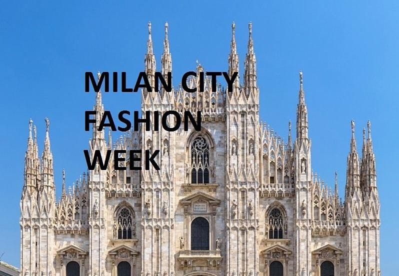 Milan City Fashion Week
