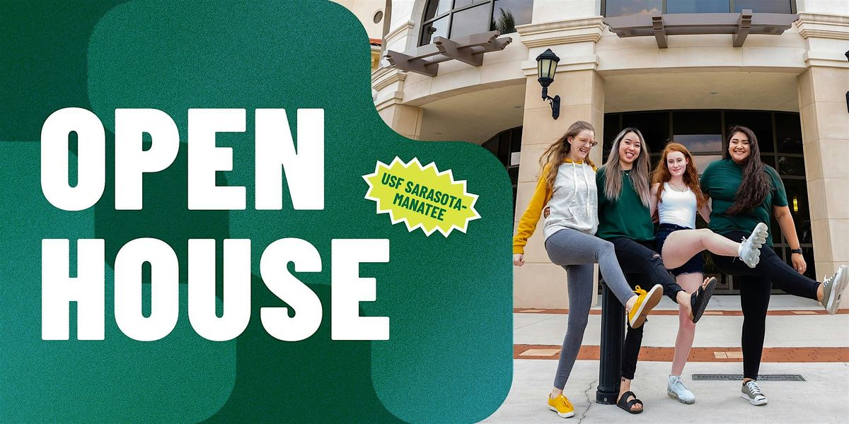 USF Sarasota- Manatee Campus Open House