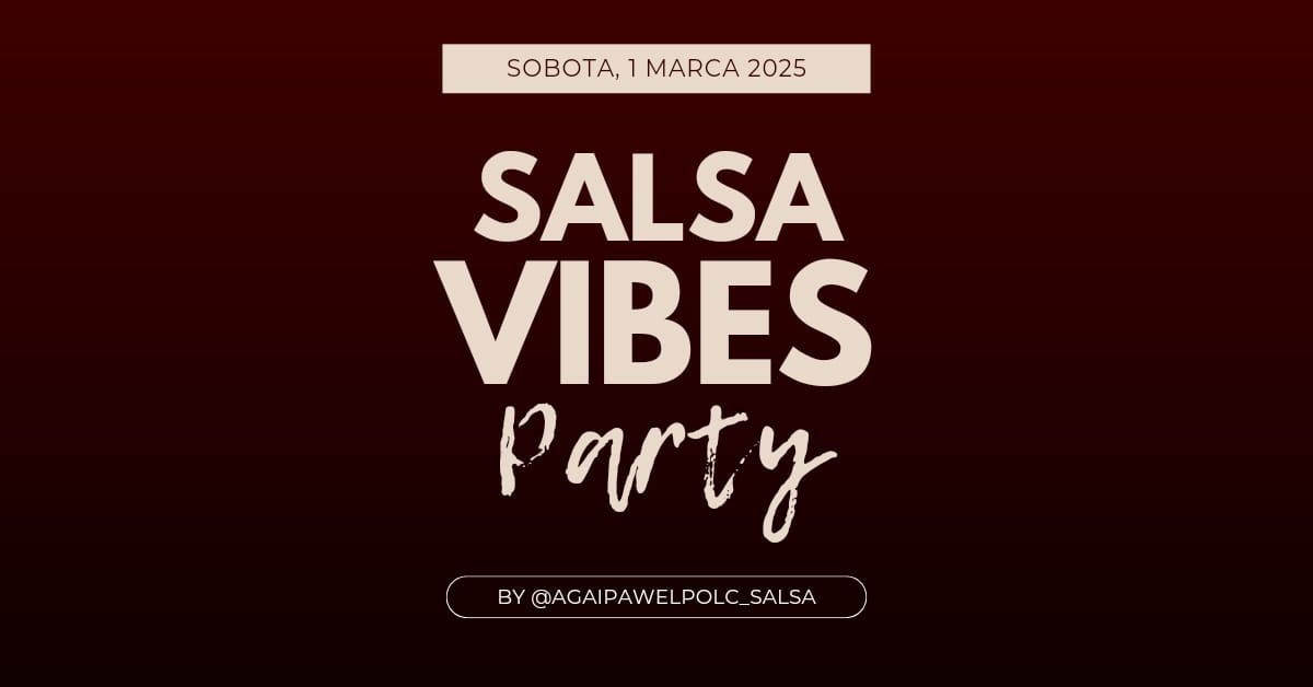 Salsa Vibes Party