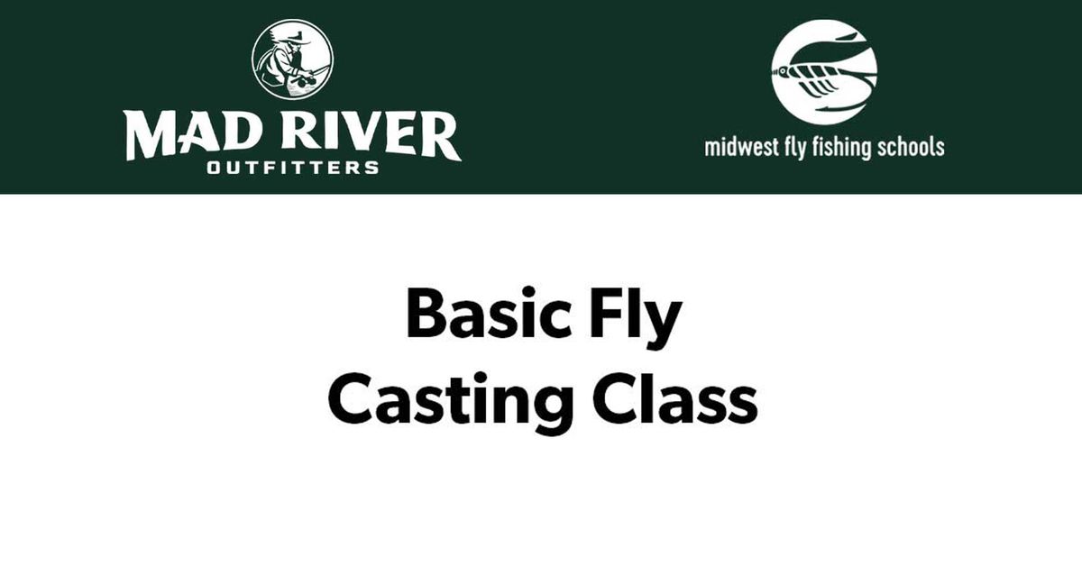 Basic Fly Casting Class