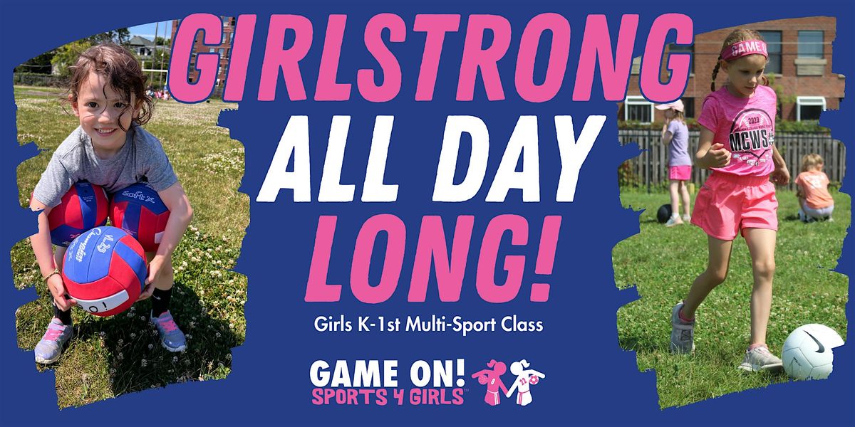 Game On! Sports 4 Girls K-1st Multi-Sport Fall Class - Chicago