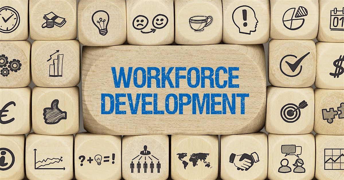 Workforce Development Workshop