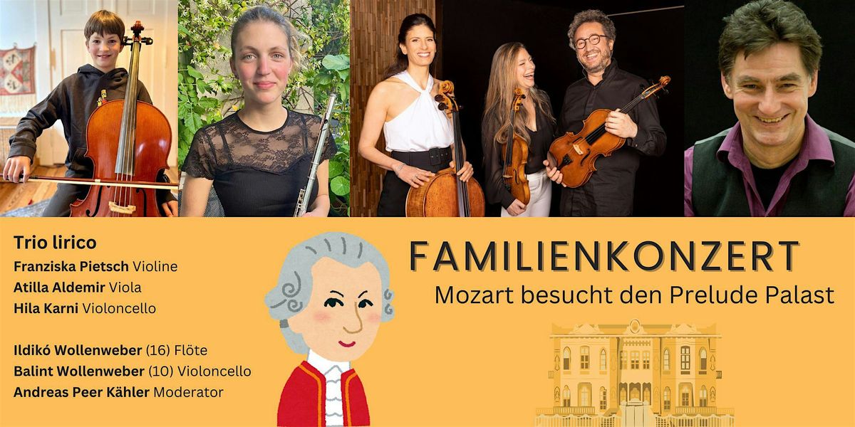 Familienkonzert : Mozart besucht den Prelude Palast