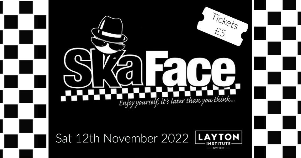 Ska Face Layton Institute Blackpool 12 November 2022 ska-face-layton-institute-blackpool-12-november-2022