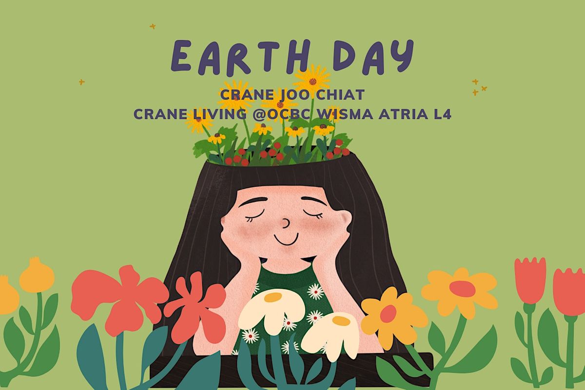 Earth Day with Crane Living