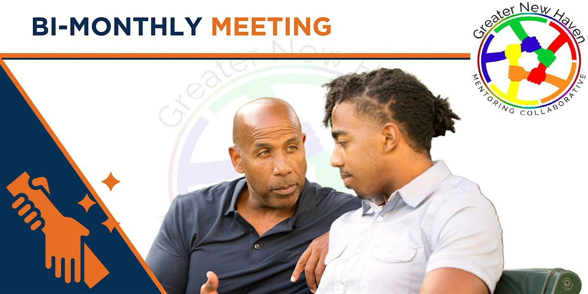 Greater New Haven Mentoring Collaborative Meeting