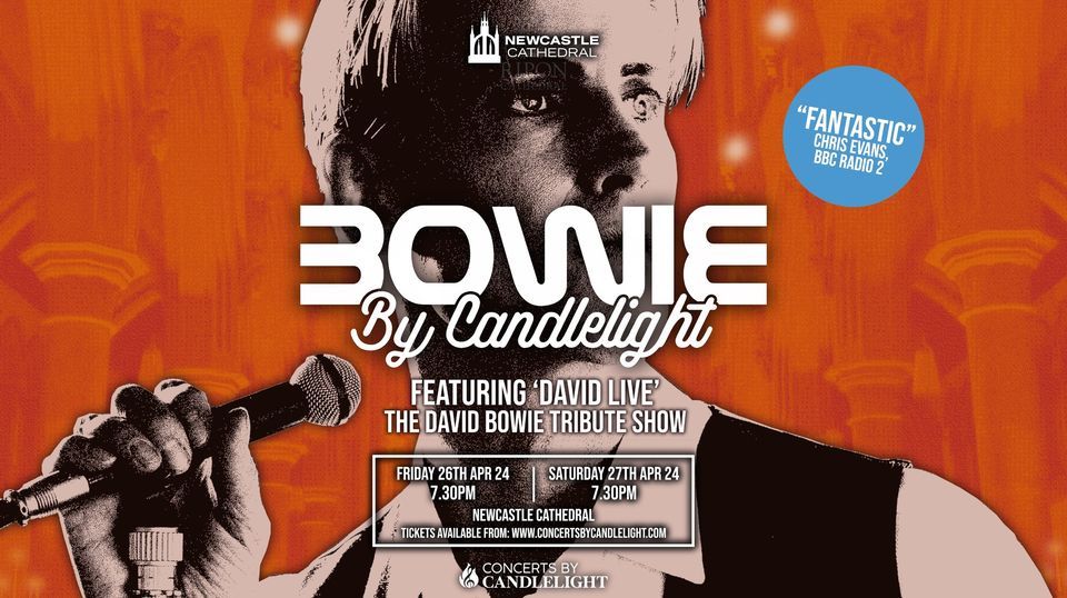 Bowie By Candlelight At Newcastle Cathedral