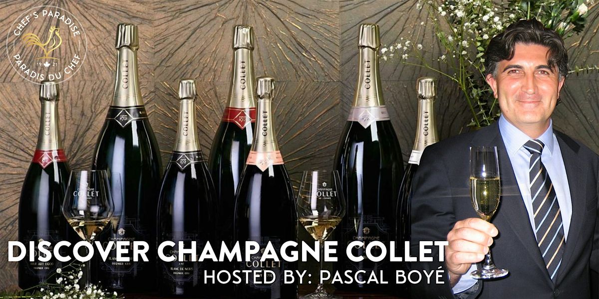 Discover Champagne Collet