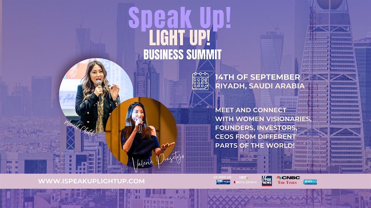 Speak Up! Light Up! Business Summit