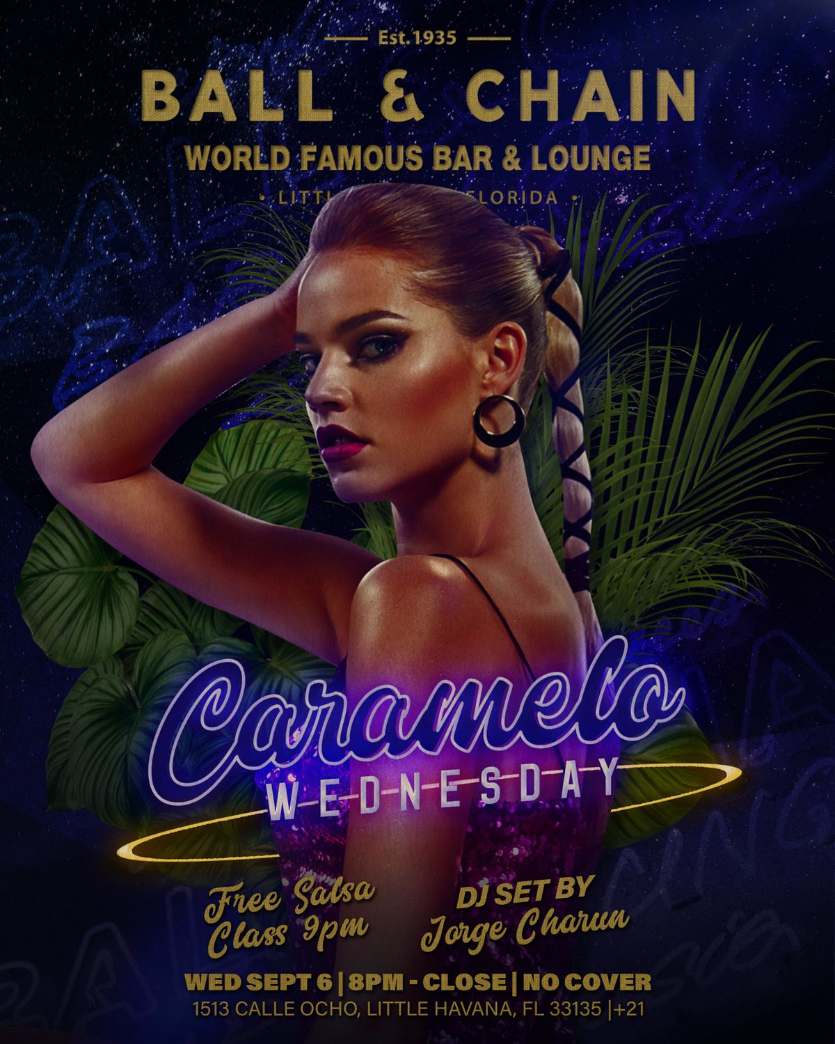CARAMELO WEDNESDAYS at Ball and Chain feat DJ Charun