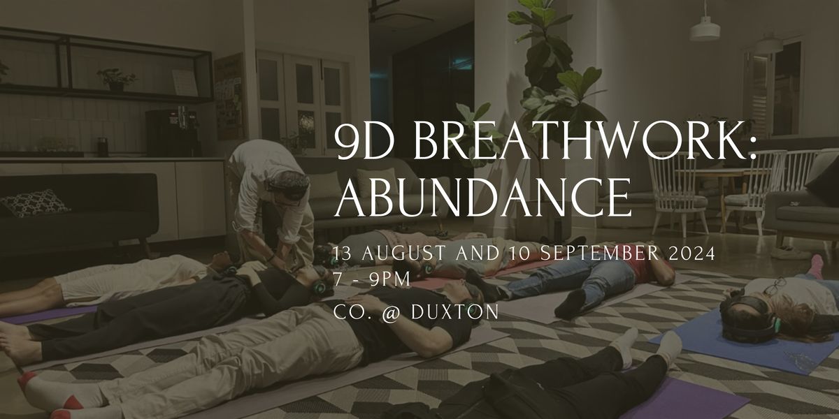 9D Breathwork: Abundance