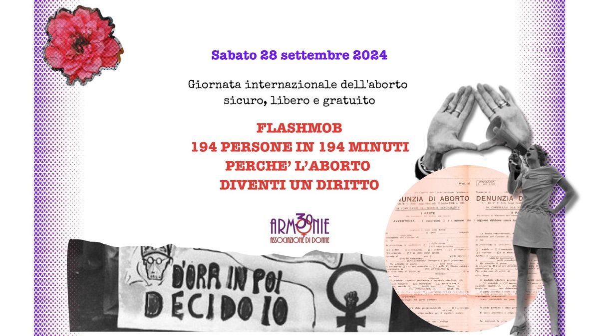 194 persone in 194 minuti perch\u00e9 l'aborto diventi un diritto.\/\/ flashmob