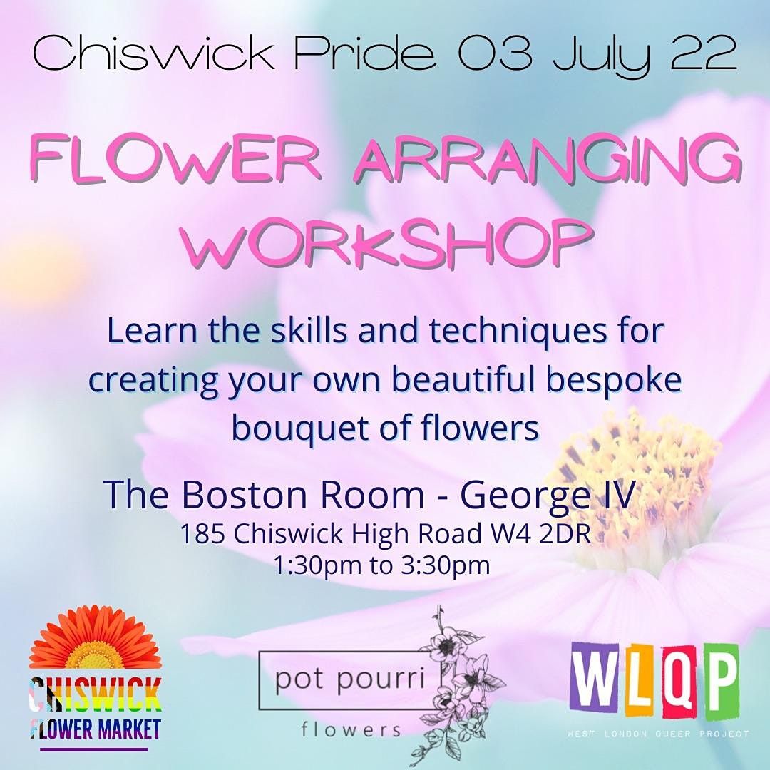 Flower Arranging Workshop at Chiswick Pride