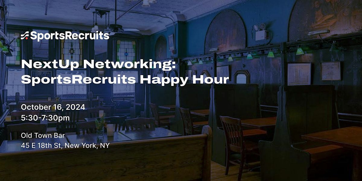 NextUp Networking: SportsRecruits Happy Hour