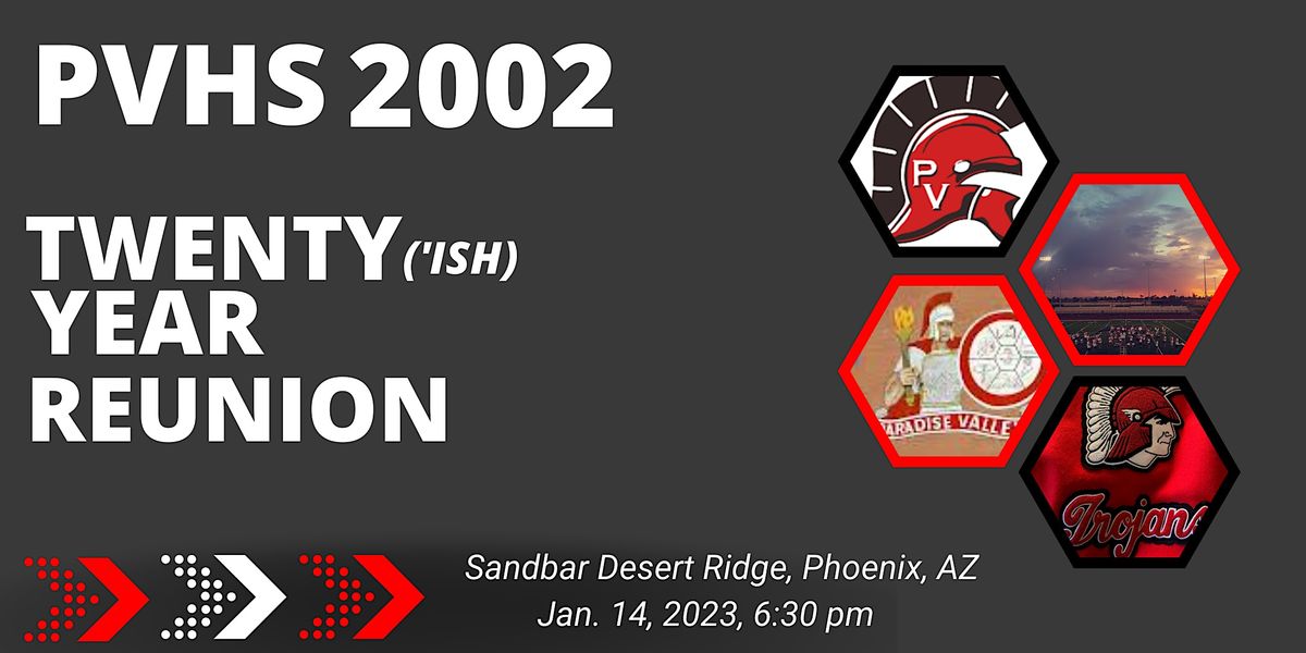 Paradise Valley High School 2002 20 Year Reunion