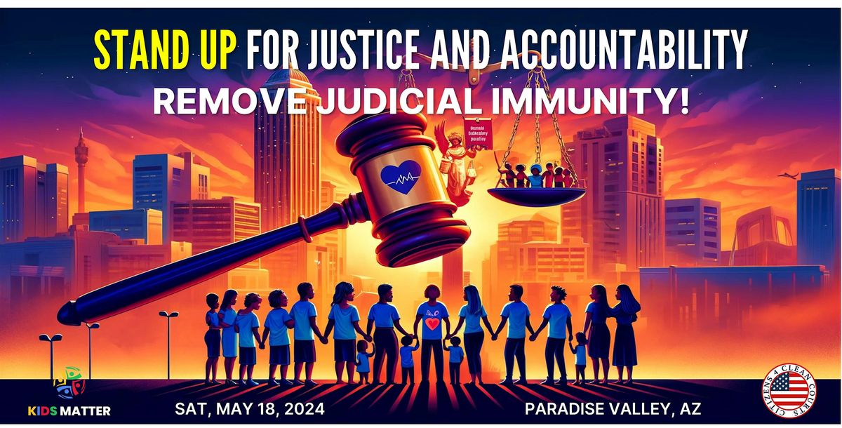 Stand Up for Justice and Accountability: Removing Judicial Immunity