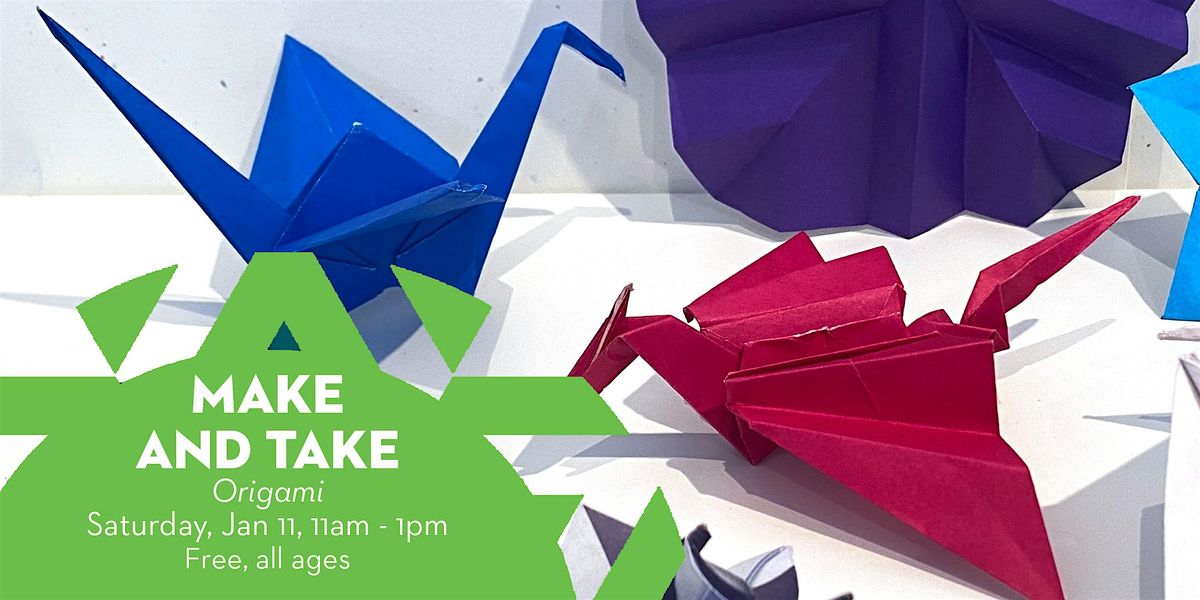 Make and Take: Origami