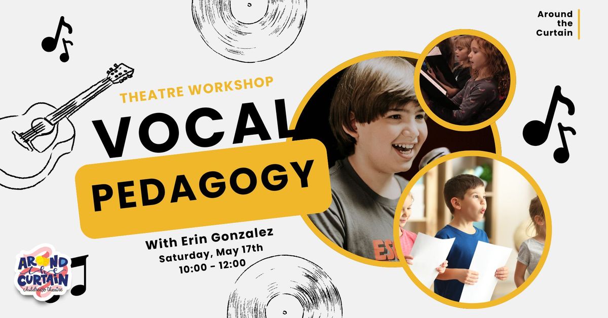 Theatre Workshop: Vocal Pedagogy