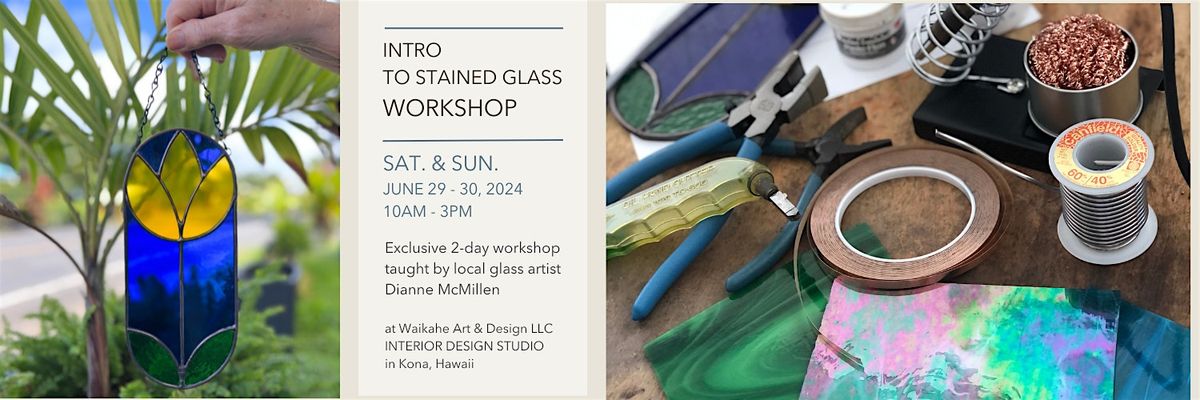 Workshop: Introduction to Stained Glass