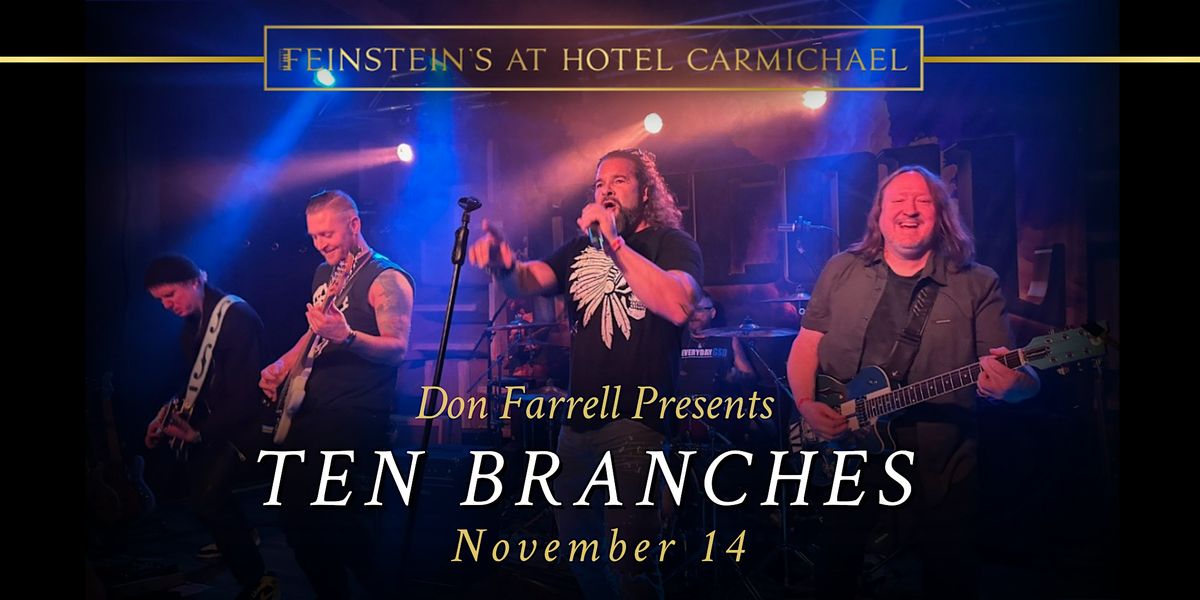 Don Farrell presents... TEN BRANCHES