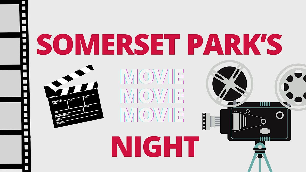 Somerset Park's Movie Night