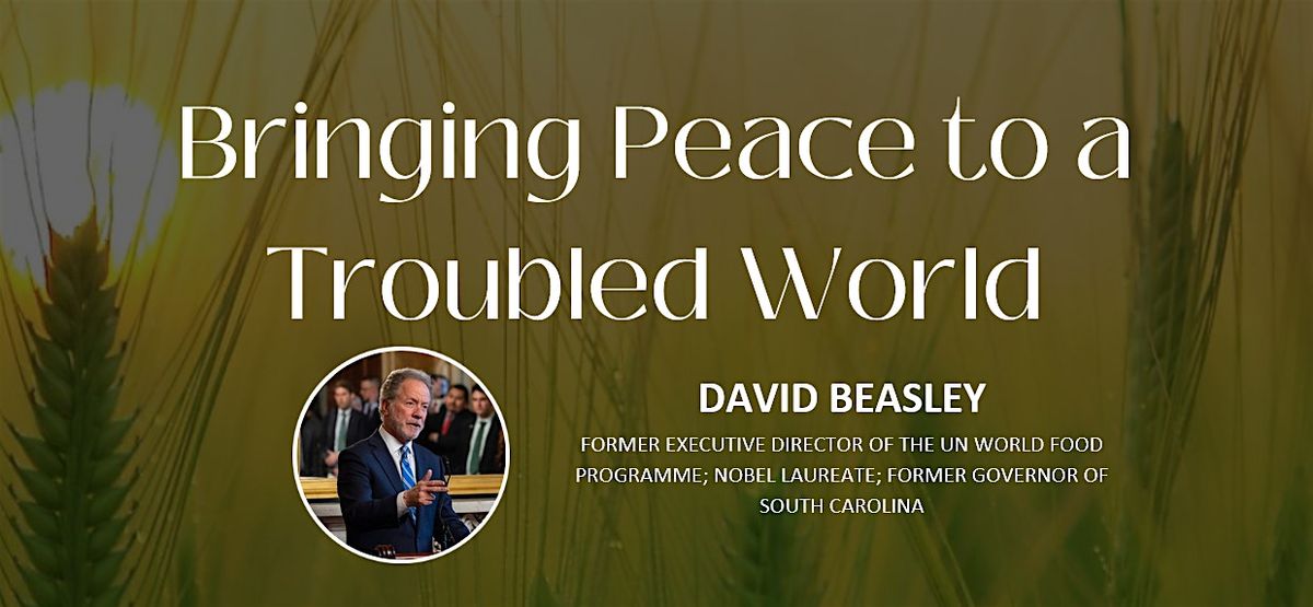 Bringing Peace to a Troubled World
