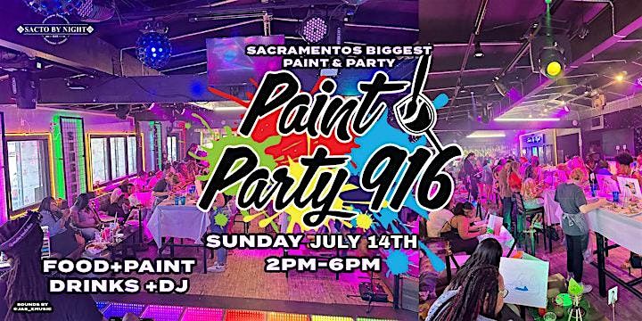 Sacramento Paint Party 7\/14