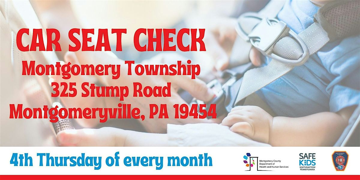 Car Seat Check - Montgomeryville - December 19