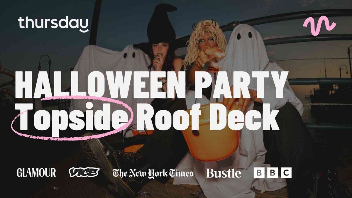 Thursday | Halloween Party at Topside Roof Deck | Orange County 