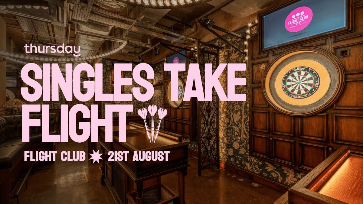 Thursday | Flight Club | Leeds 