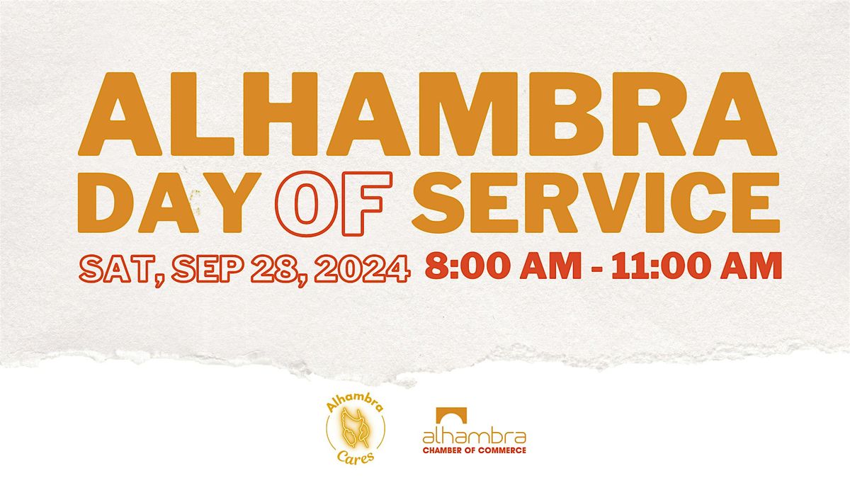 Alhambra Day of Service - Call for Volunteers