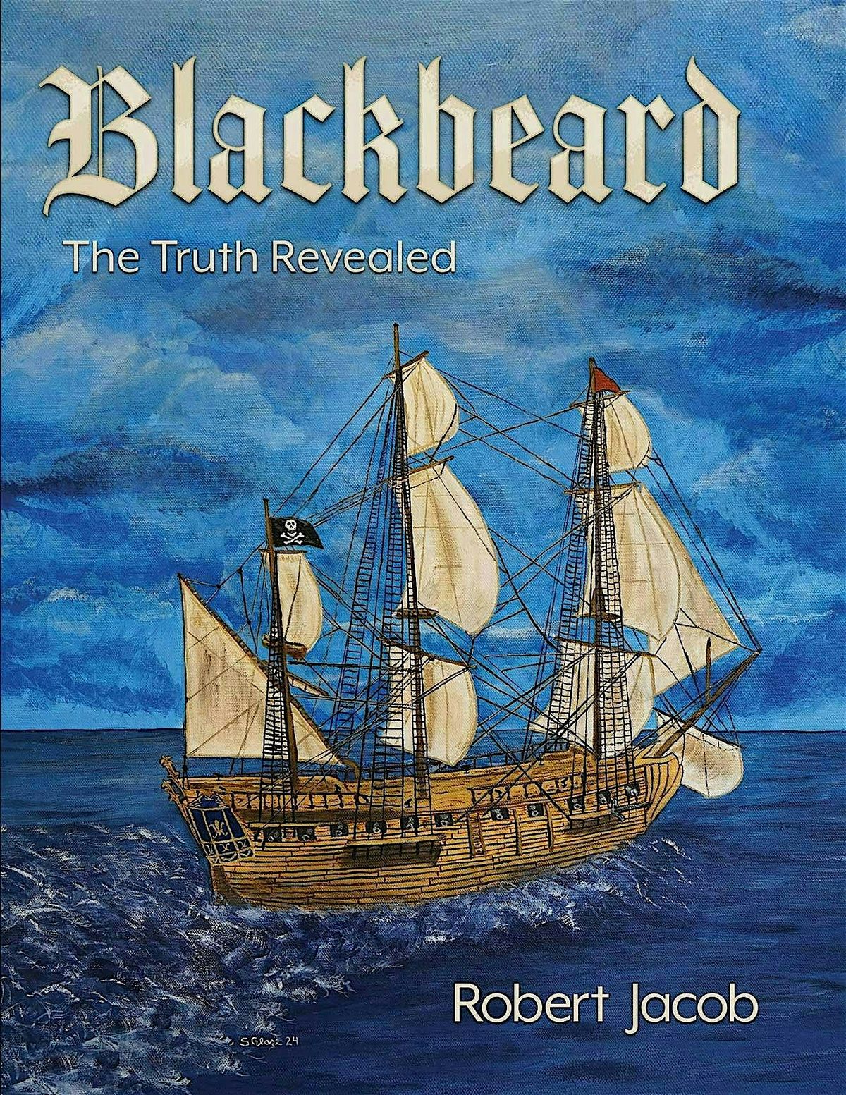 Blackbeard\u2019s Hidden Treasure: The True Story of Blackbeard the Pirate