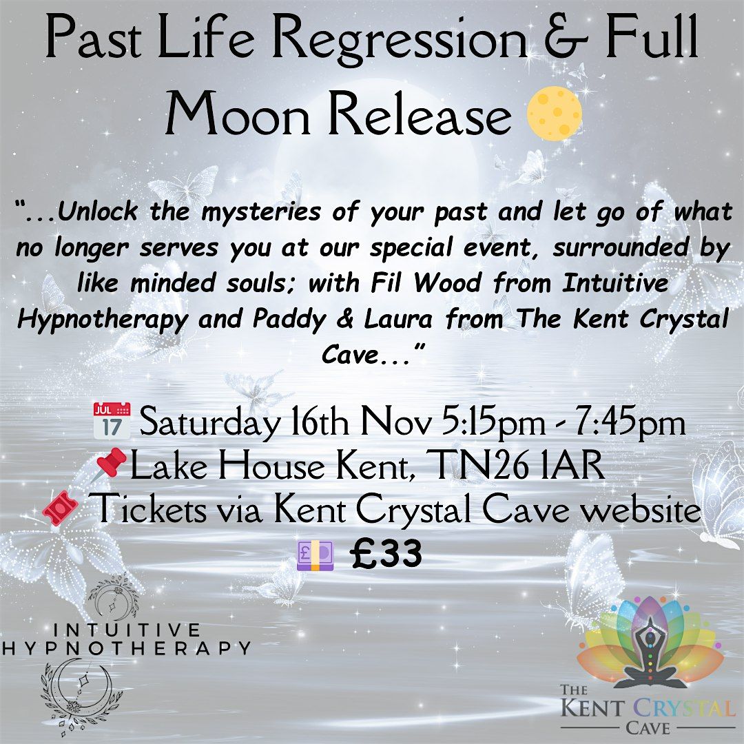 Past Life Regression & Full Moon Release