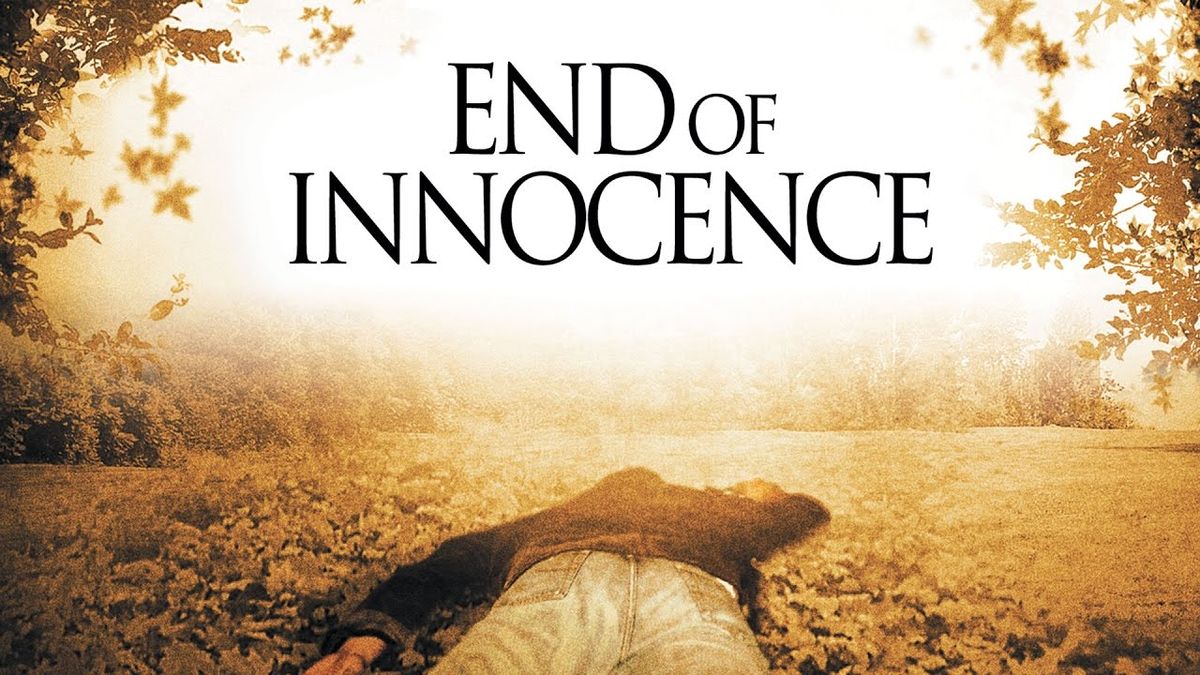 End of Innocence