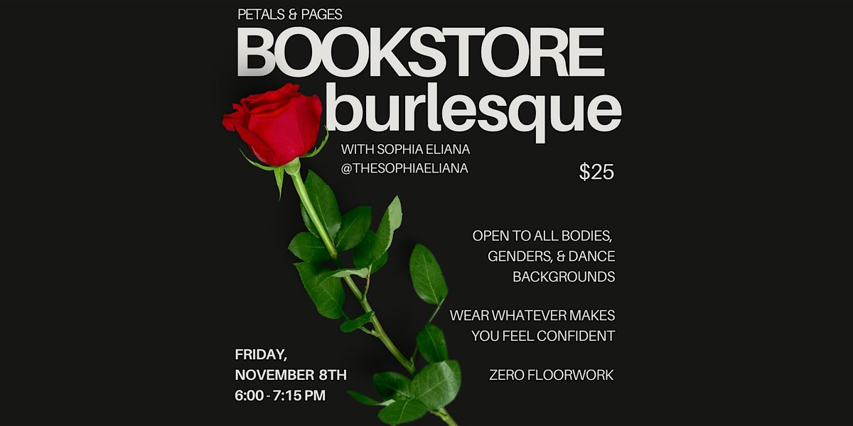 Bookstore Burlesque at Petals & Pages