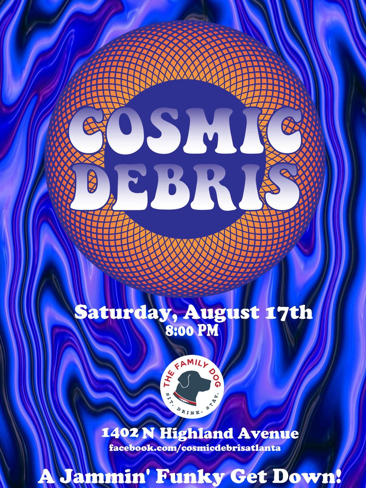 Cosmic Debris at The Family Dog