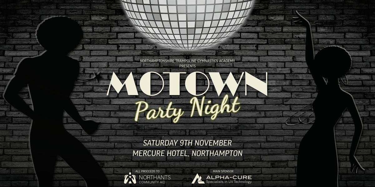 Motown Party Night for Northants Community Aid