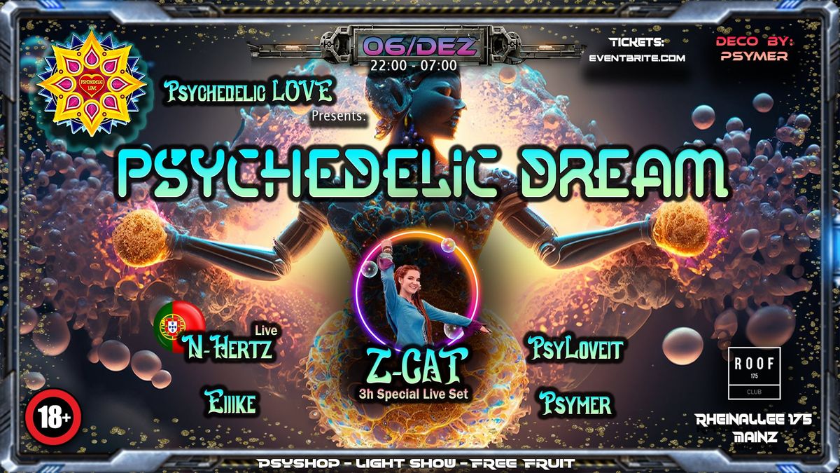 Psychedelic Dream w\/ Z-CAT 3h live