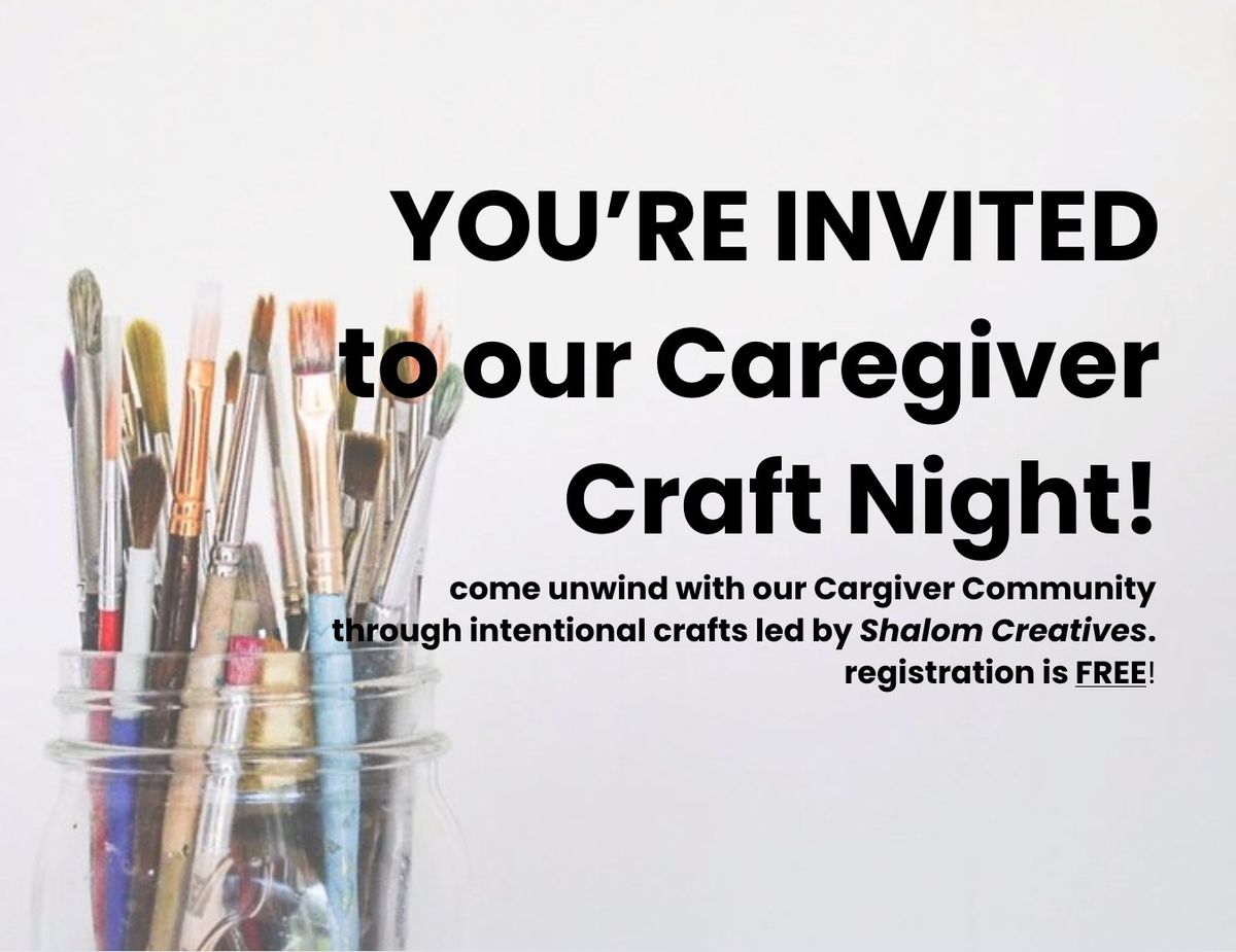 Caregiver Craft Night with Shalom Creatives