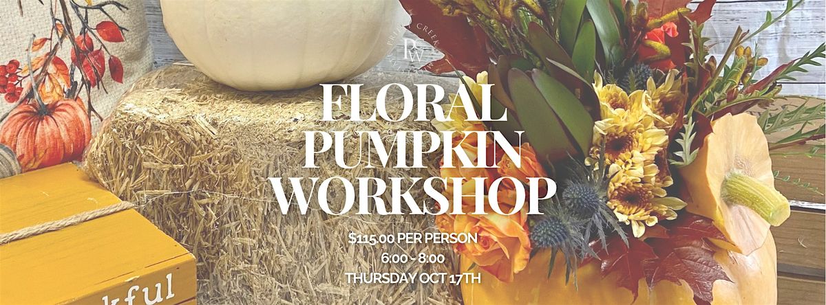 Floral Pumpkin Workshop