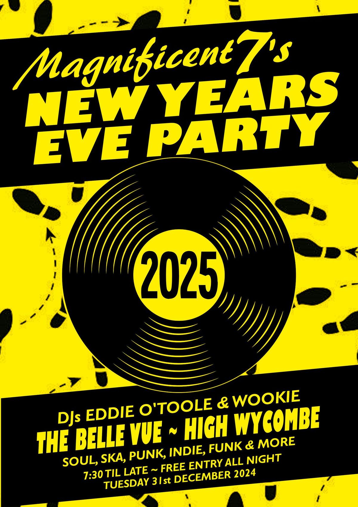 New Years Eve Party at The Belle Vue with Magnificent 7s DJs