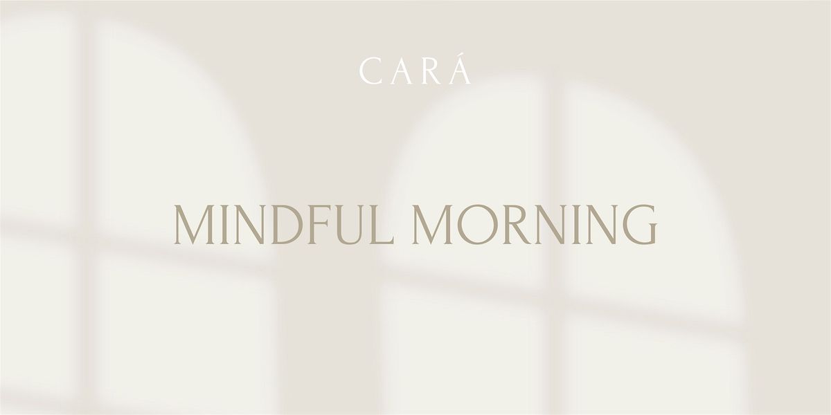 CAR\u00c1 I Mindful Morning mit Caro