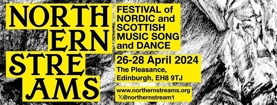 Northern Streams 2024 - Festival of Nordic & Scottish Music, Song & Dance