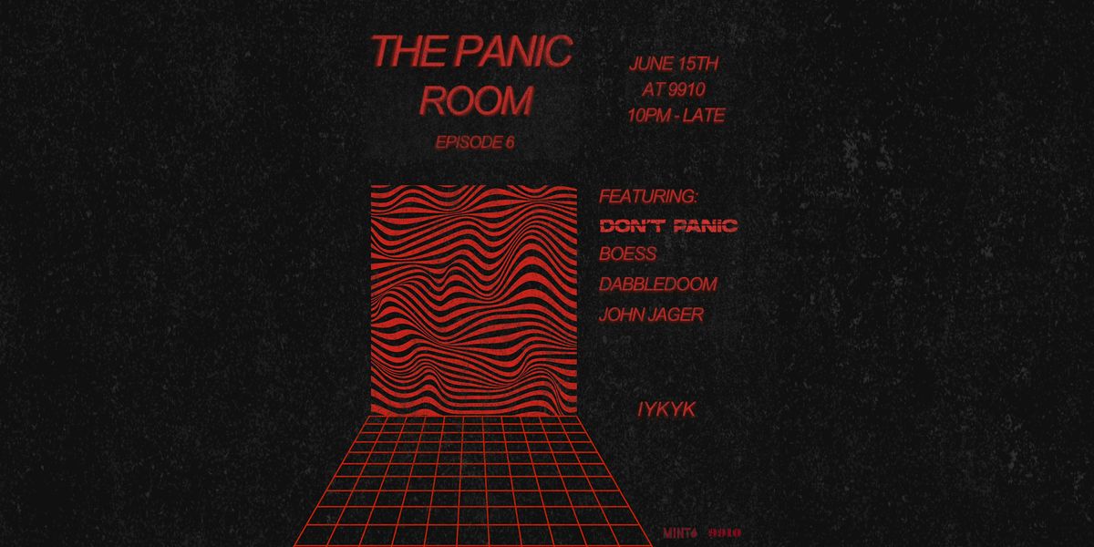 The Panic Room: Episode 6