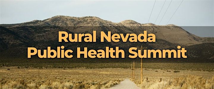 2024 Rural Nevada Public Health Summit